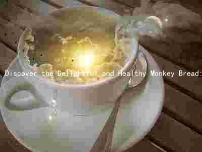 Discover the Delightful and Healthy Monkey Bread: Ingredients, Differences, Benefits, and Recipes